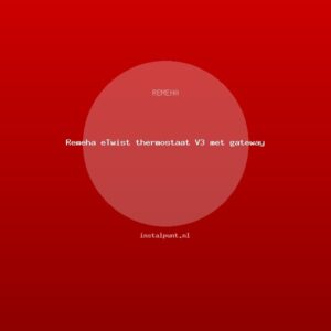 Remeha eTwist thermostaat V3 met gateway