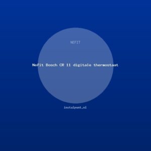 Nefit Bosch CR 11 digitale thermostaat