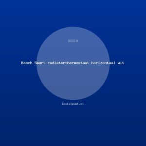 Bosch Smart radiatorthermostaat horizontaal wit