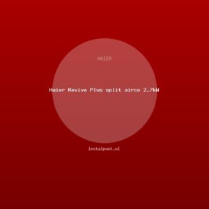 Haier Revive Plus split airco 2,7kW