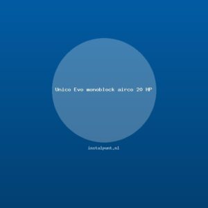 Unico Evo monoblock airco 20 HP