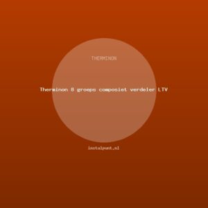 Therminon 8 groeps composiet verdeler LTV
