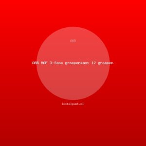 ABB HAF 3-fase groepenkast 12 groepen