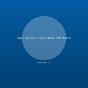 Aspen mobiele airconditioner R290 3,25kW